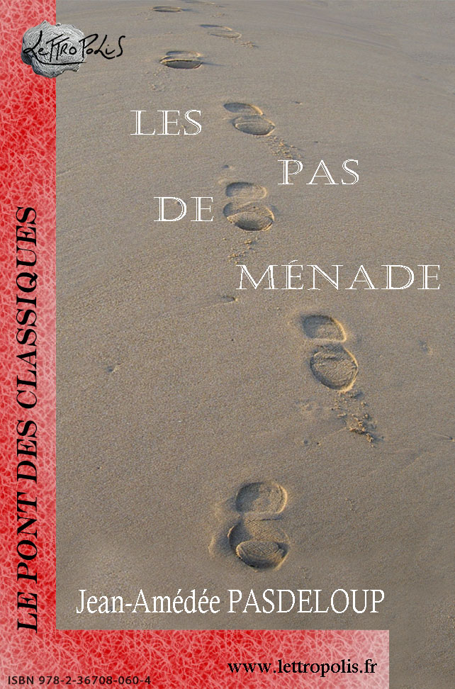 LES PAS DE MÉNADE  de Jean-Amédée PASDELOUP