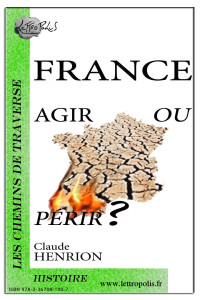 France, agir ou périr ?